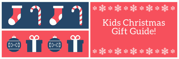 Kids Holiday Gift Guide! (1)