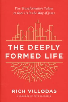 deeply formed life
